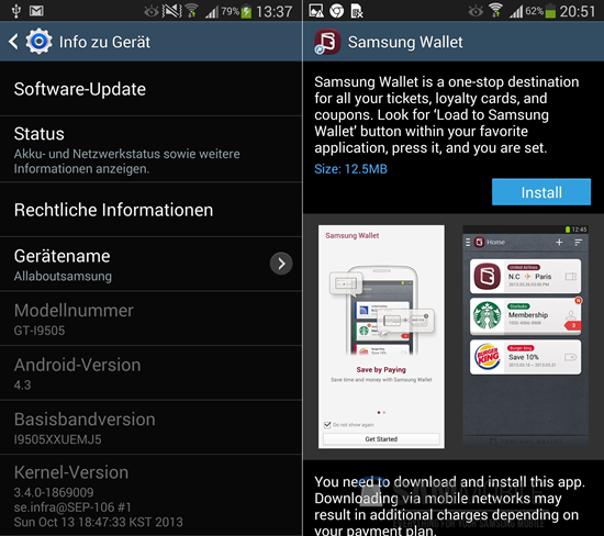 Samsung Galaxy S4 GT-I9505 run Android 4.3 (Jelly Bean)