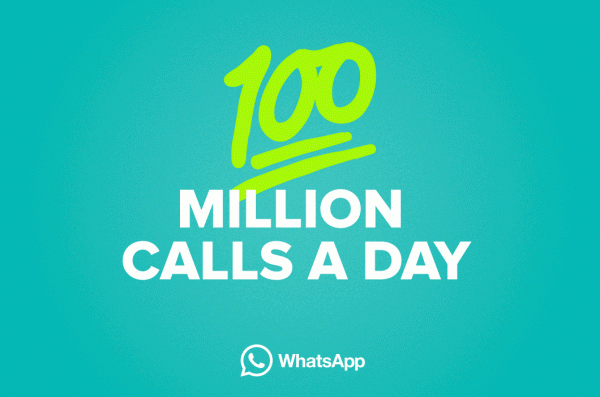 WhatsApp Calling- 100 million conversations every day