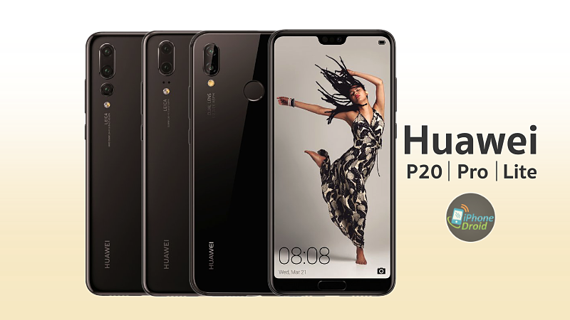 ภาพทางการ Huawei P20 and P20 Pro and P20 Lite