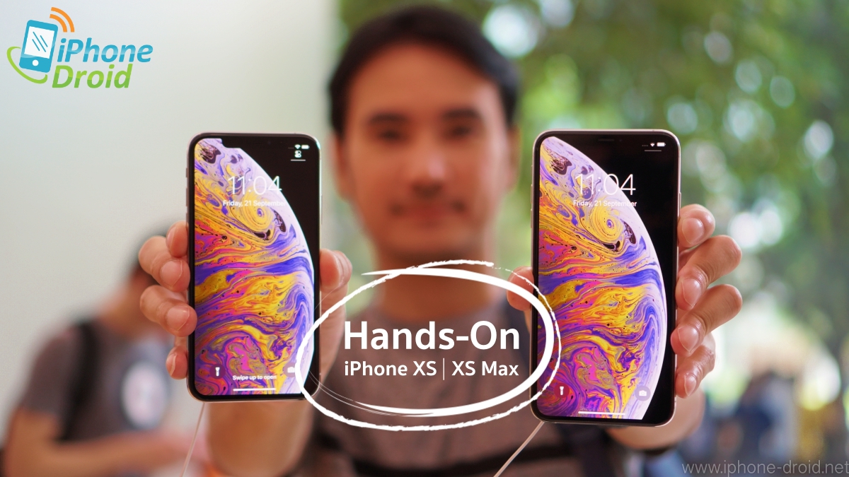 iPhone XS and iPhone XS Max Hands-On
