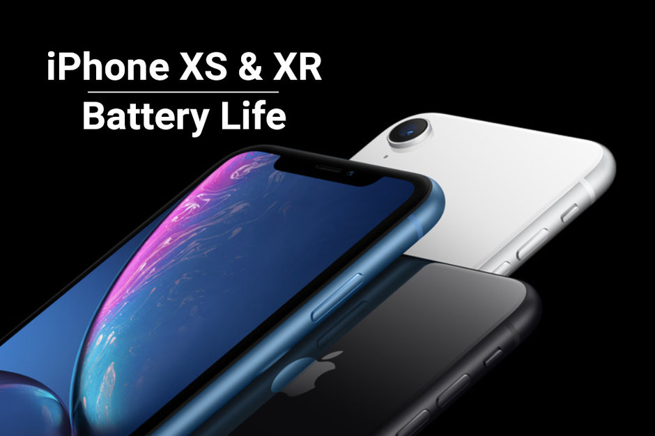 iPhone XR and iPhone XS battery life
