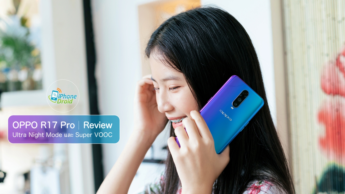 OPPO R17 Pro Review