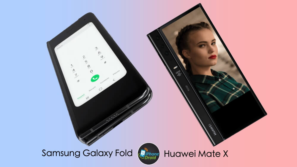 Samsung Galaxy Fold vs Huawei Mate X