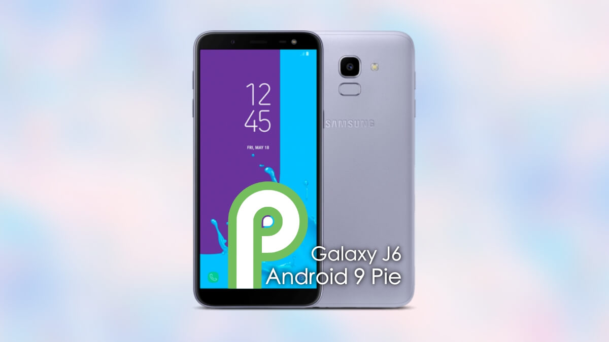 Samsung Galaxy J6 Android Pie update