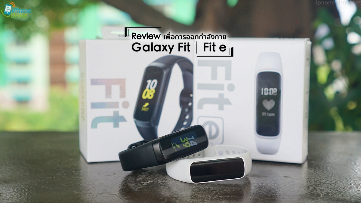 Samsung Galaxy Fit and Fit e Review