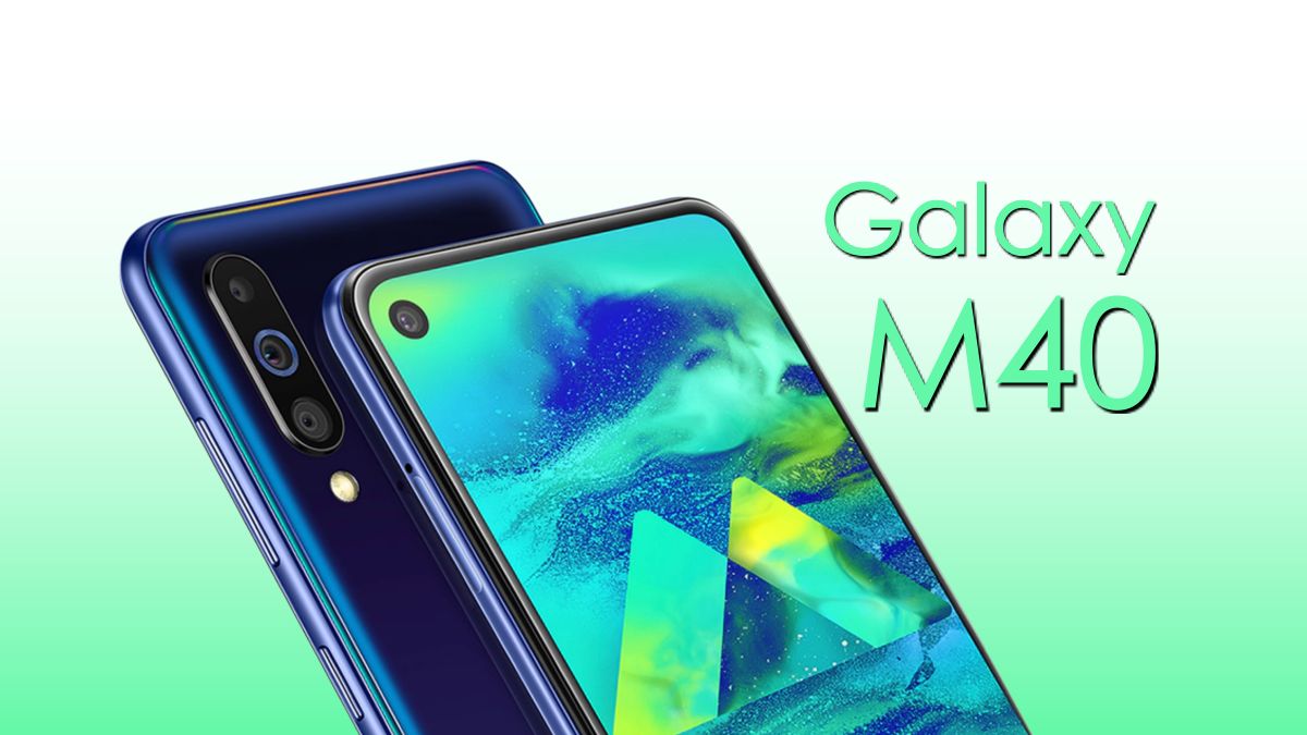 Samsung Galaxy M40 announced with Infinity-O display