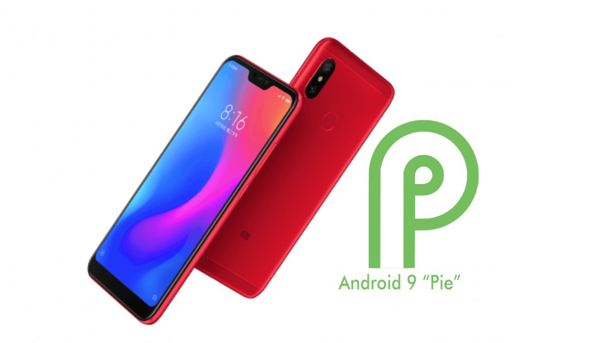 Xiaomi Redmi 6 Pro and Redmi Note 5 Pro both get stable Android 9 Pie updates