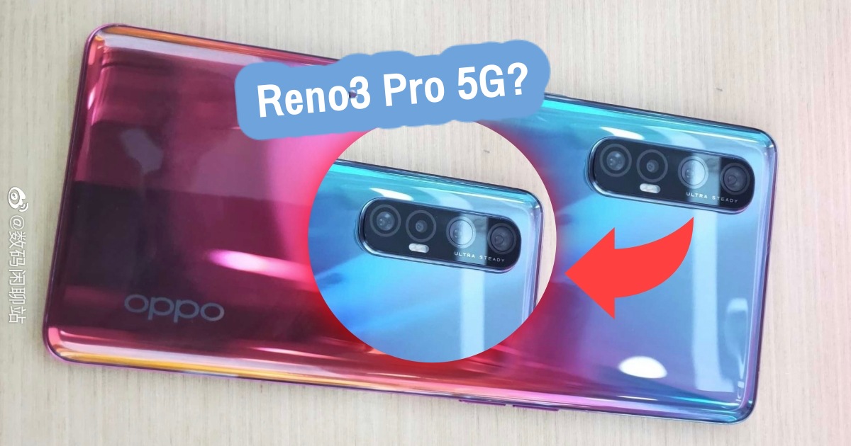 Oppo Reno 3 Pro 5G leaked live shot confirms an ultra steady camera