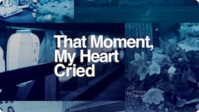 That Moment, My Heart Cried