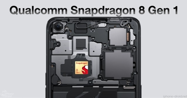 Qualcomm Snapdragon 8 Gen 1