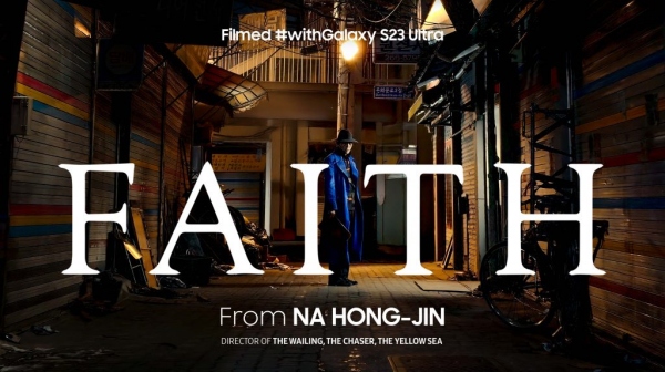 Samsung FAITH filmed on Galaxy S23 Ultra