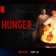 HUNGER Top 1 Netflix Global Chart