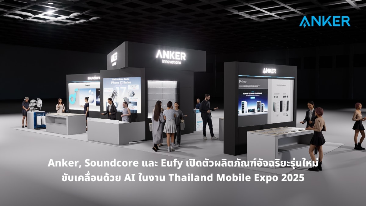 Anker soundcore eufy Thailand Mobile Expo 2025
