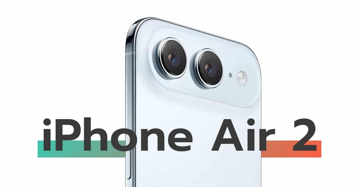 iphone-air-2-rumored-a20-pro-2nm-launch-q1-2027